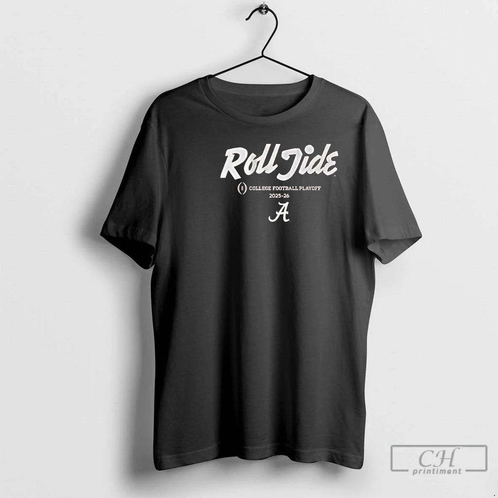 Classic Alabama Football Roll Jide 2025 Cfp Team Slogan Circle Black T-Shirts, Hoodie, Sweatshirt | TeeBloomCo.com