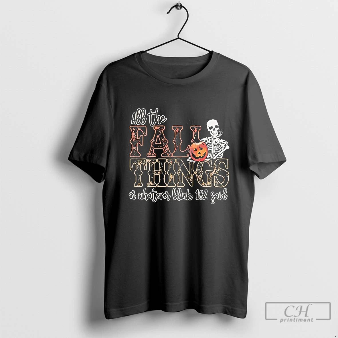 Classic All The Fall Things Or Whatever Blink 182 Said Halloween Retro Skeleton T Shirts Hoodie, Sweatshirt | TeeBloomCo.com