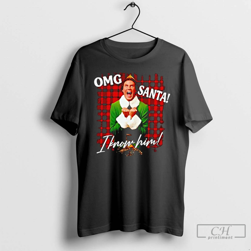Classic Buddy The Elf Omg Santa I Know Him Stylish T-Shirts, Hoodie, Sweatshirt | TeeBloomCo.com