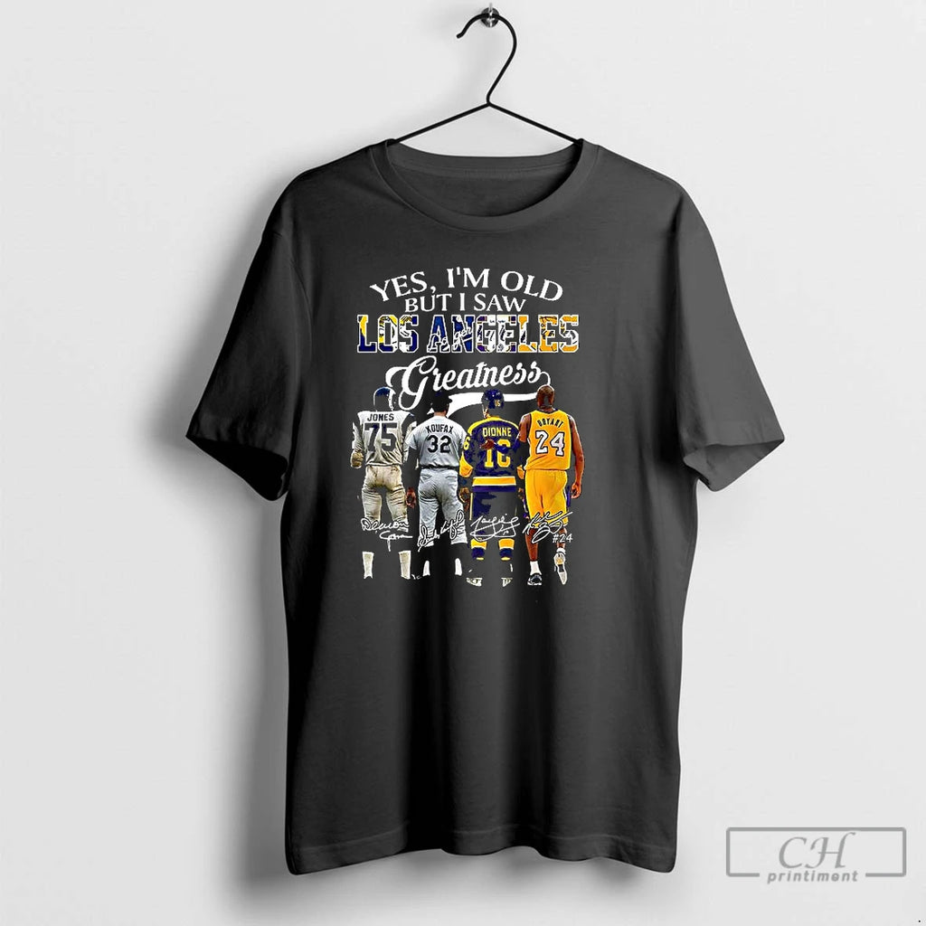 Classic Deacon Jones Sandy Koufax Marcel Dionne And Kobe Bryant Yes Im Old But T-Shirts, Hoodie, Sweatshirt | TeeBloomCo.com