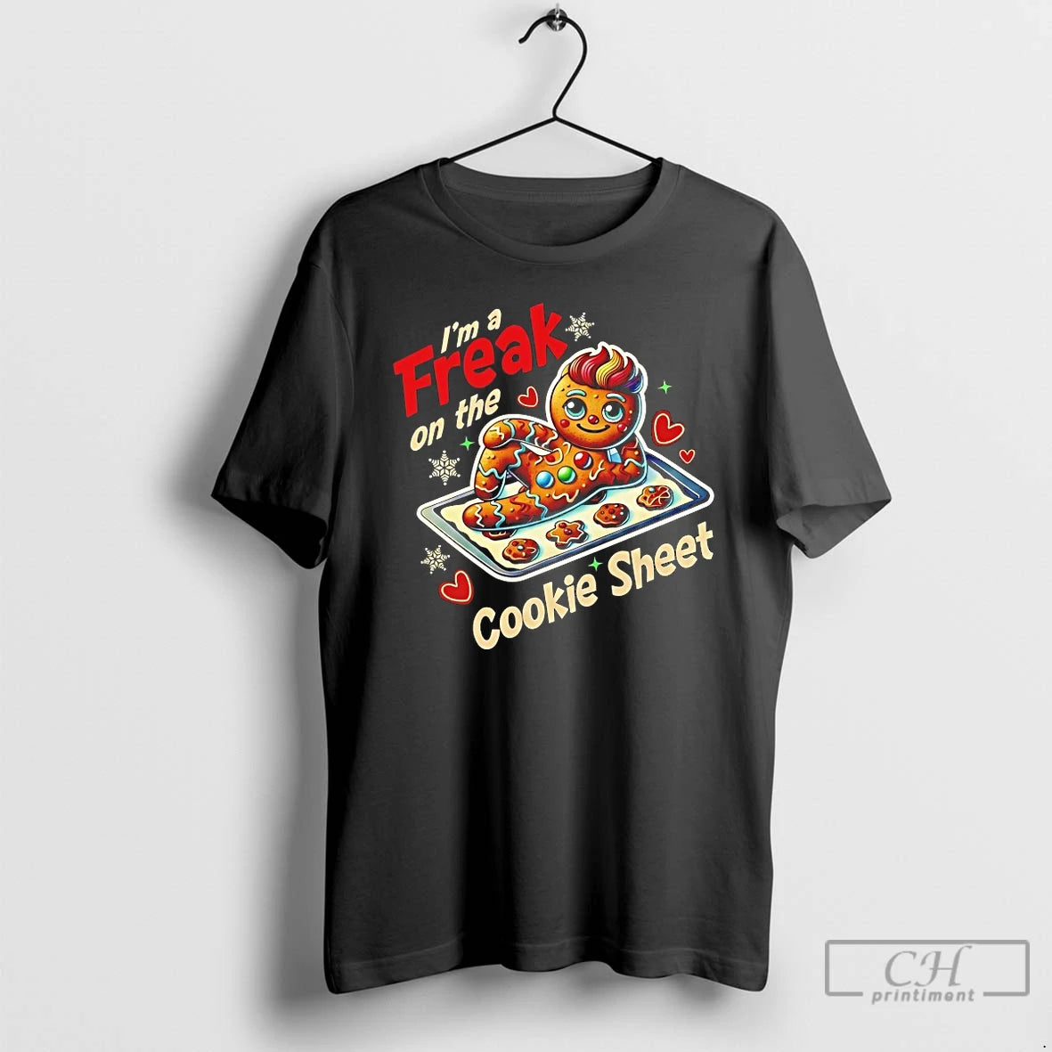Classic Freak On The Cookie Sheet Gingerbread Man T-Shirts, Hoodie, Sweatshirt | TeeBloomCo.com