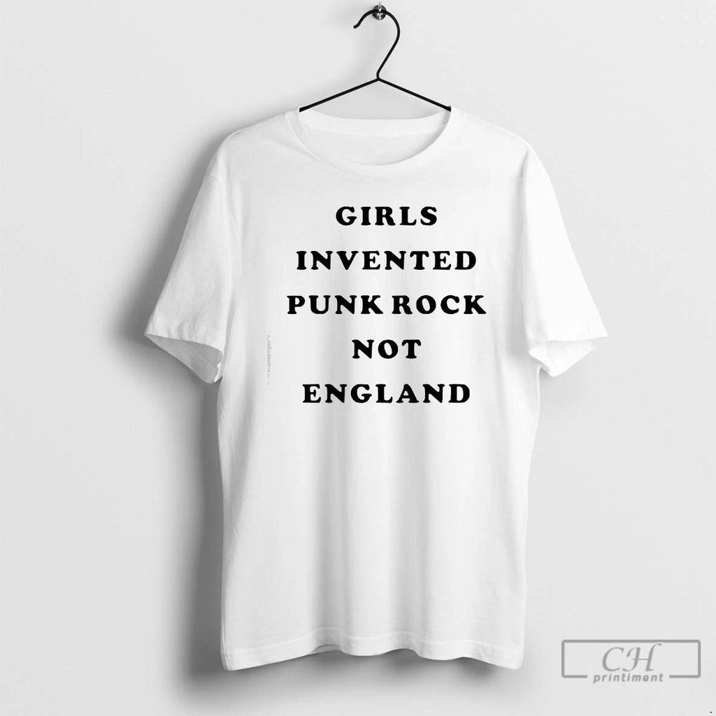 Classic Girls Invented Punk Rock Not England T-Shirts, Hoodie, Sweatshirt | TeeBloomCo.com