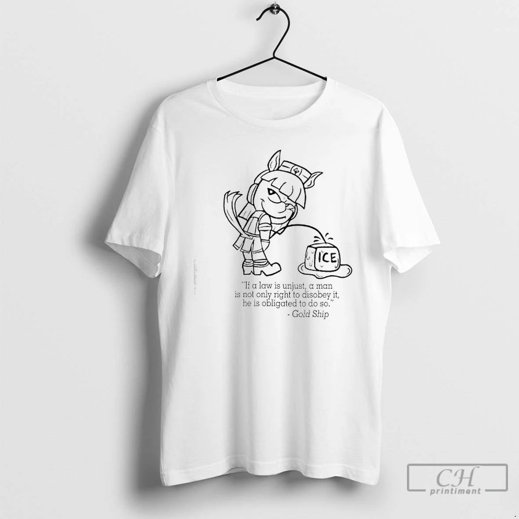 Classic Golshis Law Ice If A Law Is Unjust A Man Is Not Only Right T-Shirts, Hoodie, Sweatshirt | TeeBloomCo.com