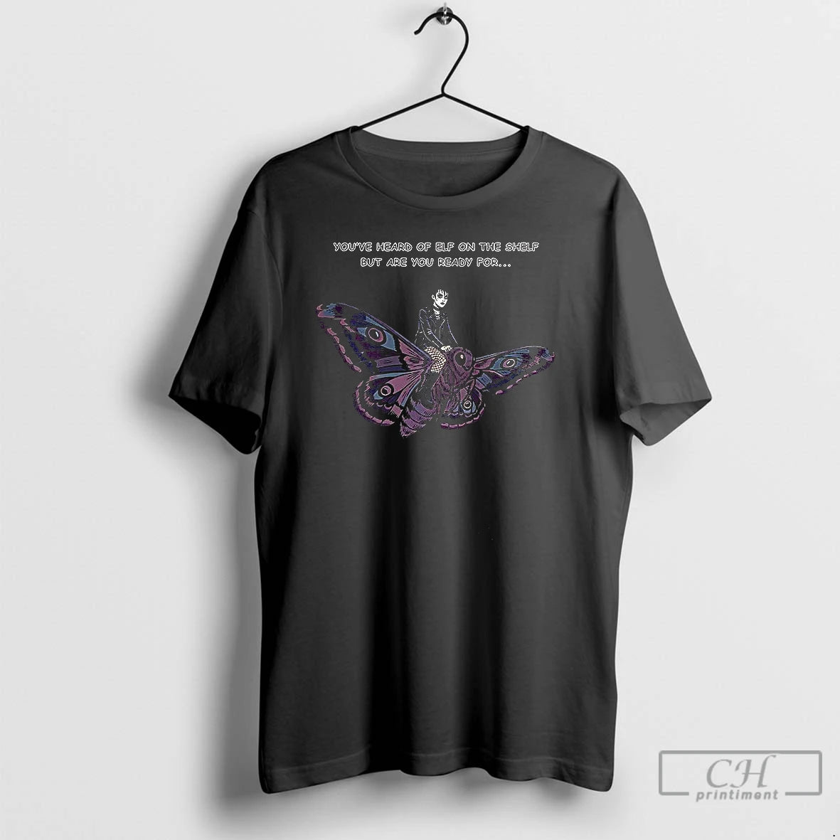 Classic Goth On A Moth Youve Heard Of Elf On The Shelf But Are You T-Shirts, Hoodie, Sweatshirt | TeeBloomCo.com