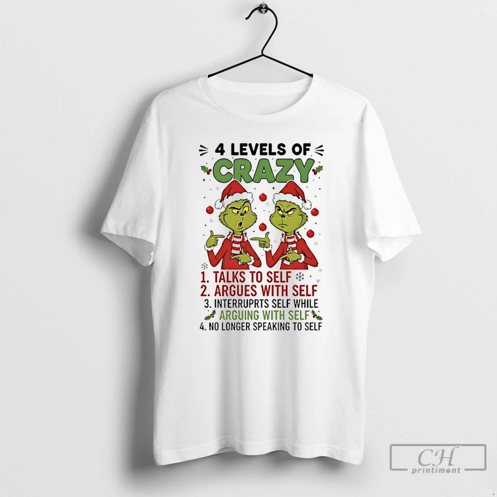 Classic Grinch 4 Levels Of Crazy Christmas 2025 T-Shirts, Hoodie, Sweatshirt | TeeBloomCo.com