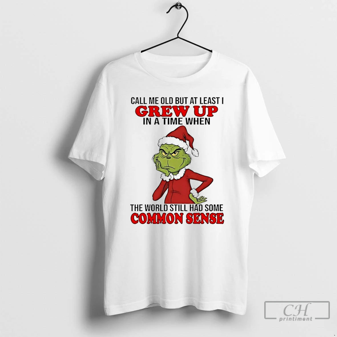 Classic Grinch Call Me Old But At Least I Grew Up In A Time When T-Shirts, Hoodie, Sweatshirt | TeeBloomCo.com