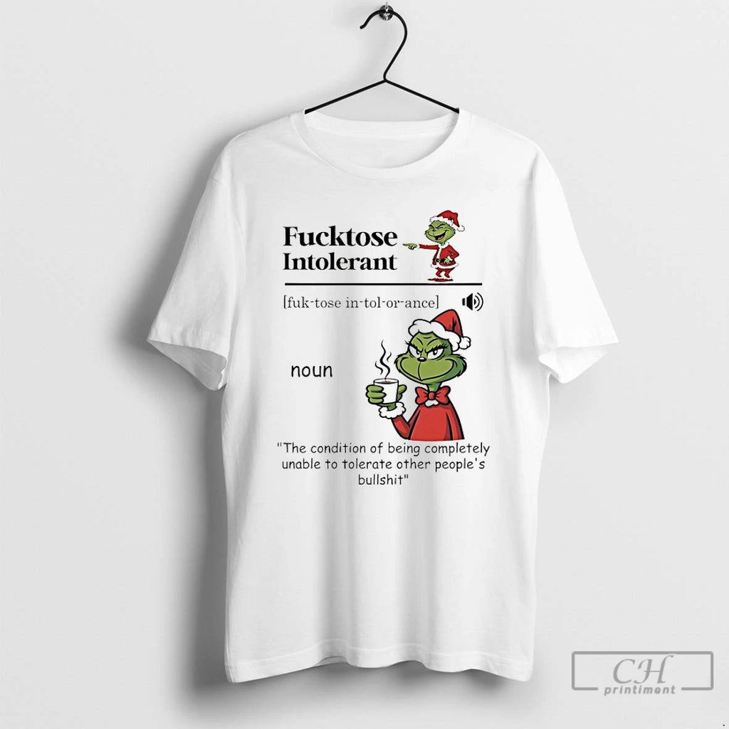 Classic Grinch Fucktose Intolerant Christmas 2025 T-Shirts, Hoodie, Sweatshirt | TeeBloomCo.com