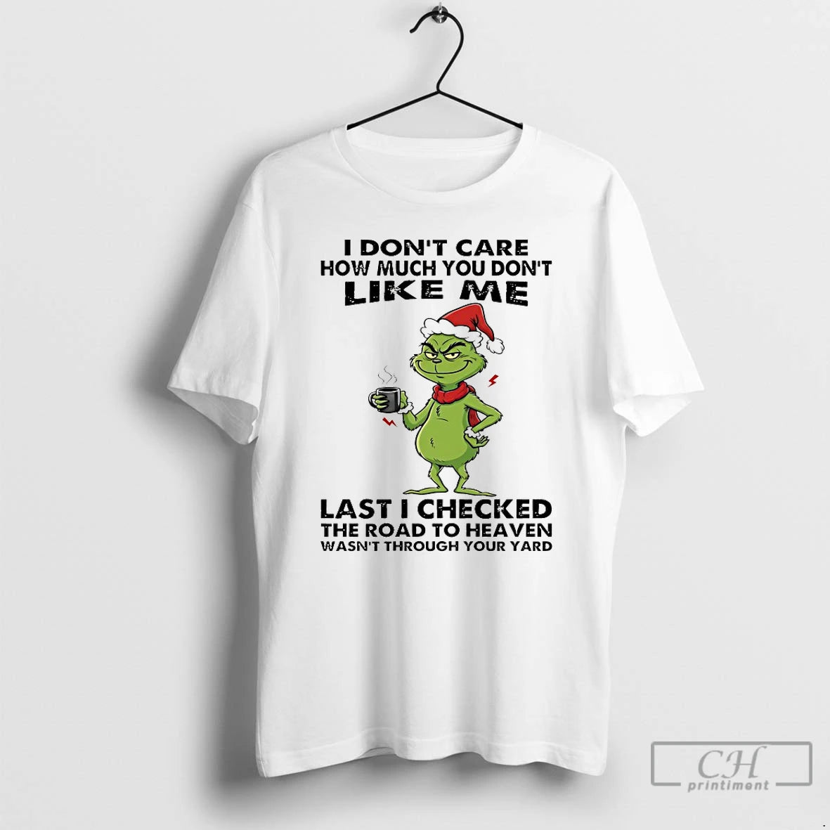 Classic Grinch I Dont Care How Much You Dont Like Me Christmas 2025 T Shirts Hoodie, Sweatshirt | TeeBloomCo.com