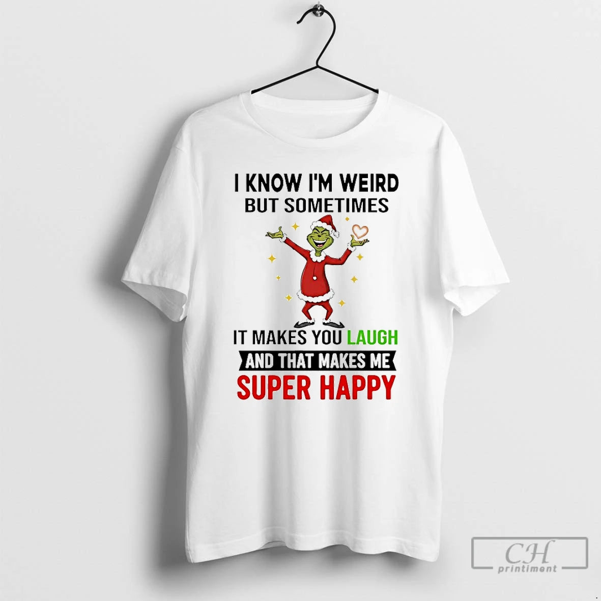 Classic Grinch I Know Im Weird But Sometimes It Makes You Laugh Christmas 2025 T-Shirts, Hoodie, Sweatshirt | TeeBloomCo.com