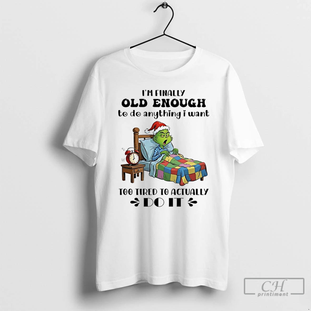 Classic Grinch Im Family Old Enough To Do Anything I Want Too Tired To Actually T-Shirts, Hoodie, Sweatshirt | TeeBloomCo.com