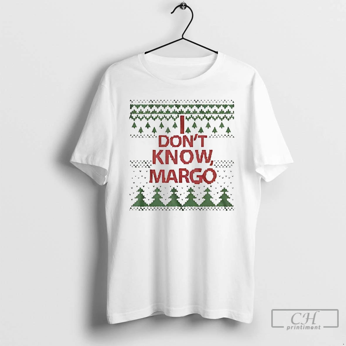 Classic I Dont Know Margo Christmas T-Shirts, Hoodie, Sweatshirt | TeeBloomCo.com