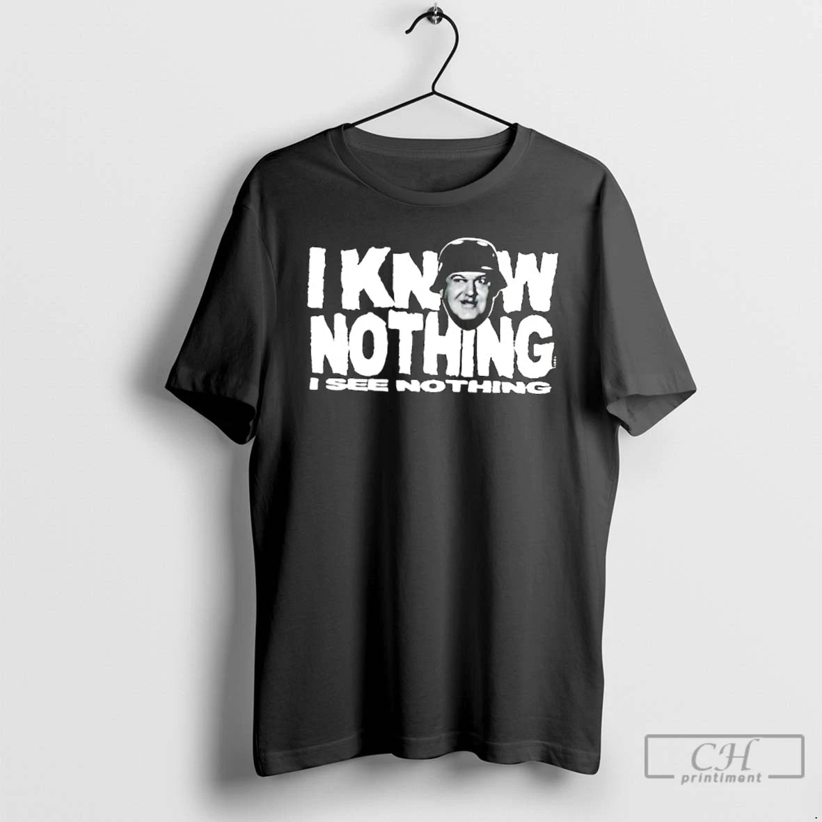 Classic I Know Nothing I See Nothing T-Shirts, Hoodie, Sweatshirt | TeeBloomCo.com
