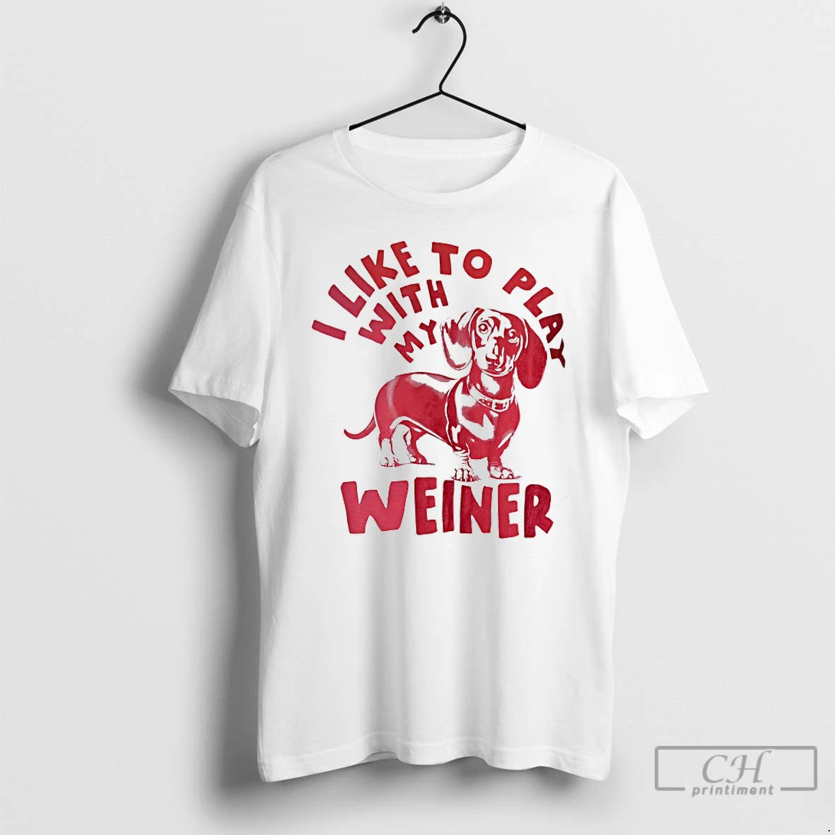 Classic I Like To Play With My Weiner T-Shirts, Hoodie, Sweatshirt | TeeBloomCo.com