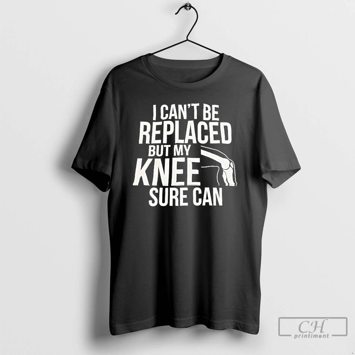 Classic I Cant Be Replaced But My Knee Sure Can T-Shirts, Hoodie, Sweatshirt | TeeBloomCo.com