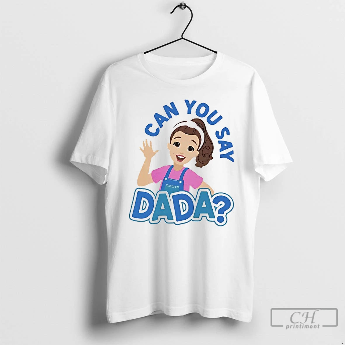 Classic Ms Rachel Can You Say Dada T-Shirts, Hoodie, Sweatshirt | TeeBloomCo.com