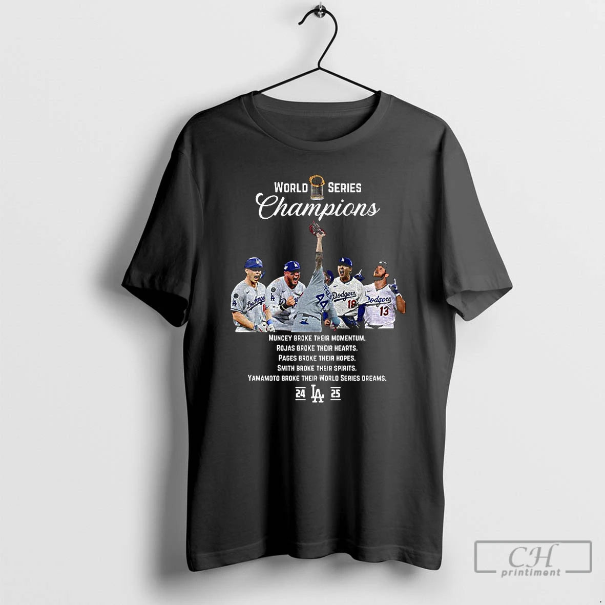 Classic Muncy Rojas Pages Smith Yamamoto 2025 World Series Champions Dodgers T-Shirts, Hoodie, Sweatshirt | TeeBloomCo.com