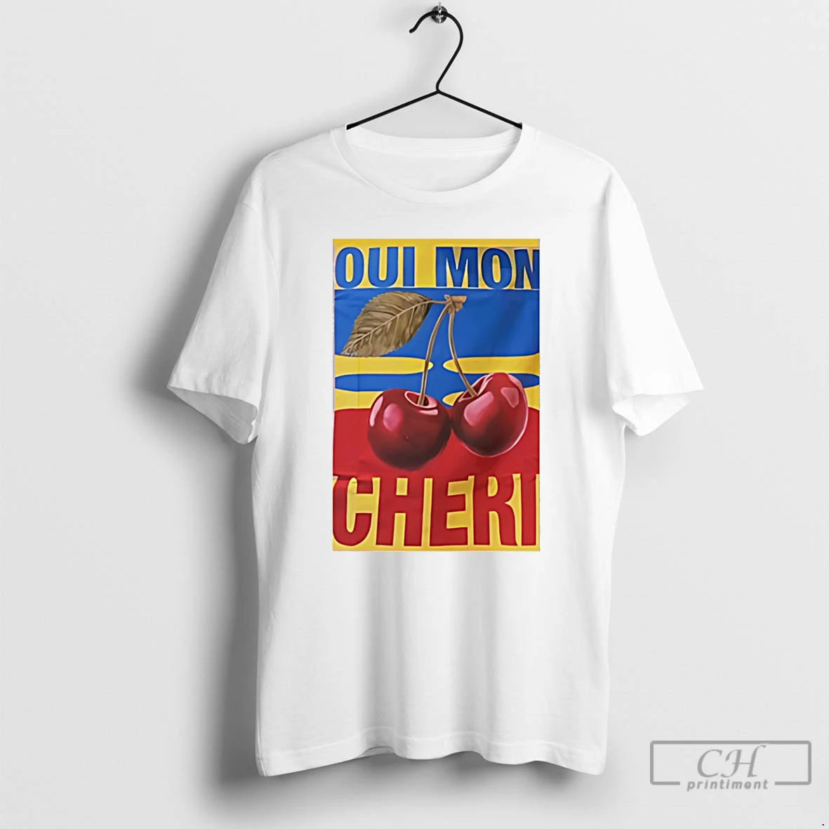 Classic Oui Mon Cheri Flag T-Shirts, Hoodie, Sweatshirt | TeeBloomCo.com