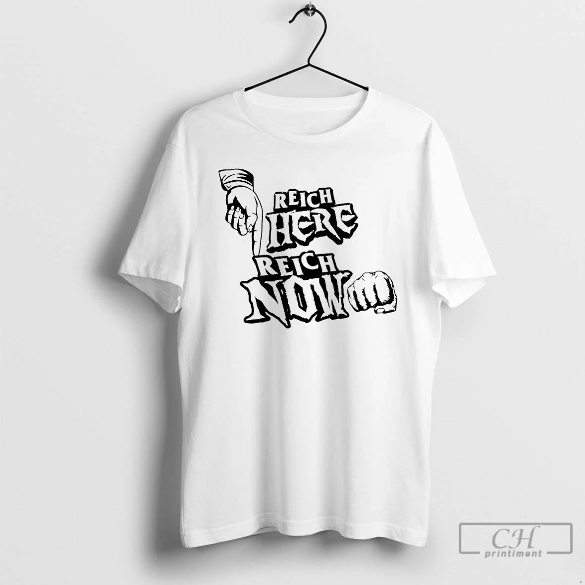 Classic Reich Here Reich Now T-Shirts, Hoodie, Sweatshirt | TeeBloomCo.com