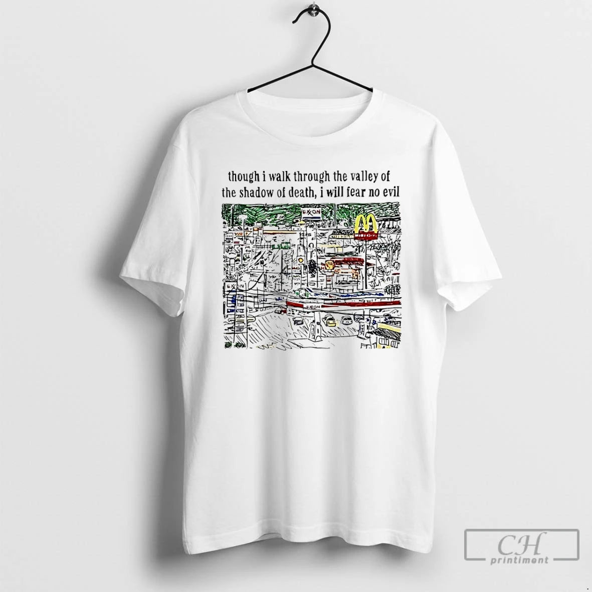 Classic Though I Walk Through The Valley Of The Shadow Of Death I Will Fear T-Shirts, Hoodie, Sweatshirt | TeeBloomCo.com