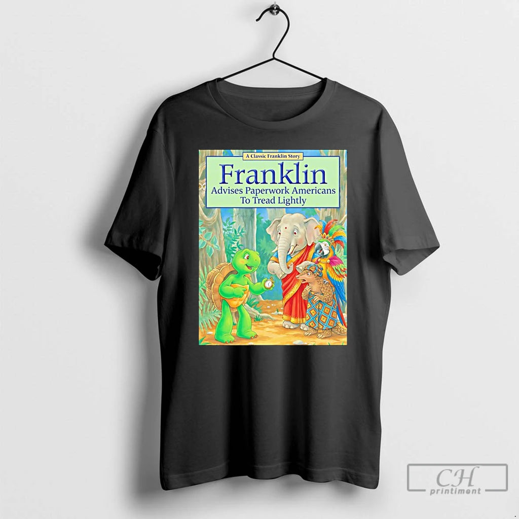 Classic Turtle Franklin Advises Paperwork Americans To Tread Lightly Pete Hegseth Meme T Shirts Sweater Hoodie, Sweatshirt