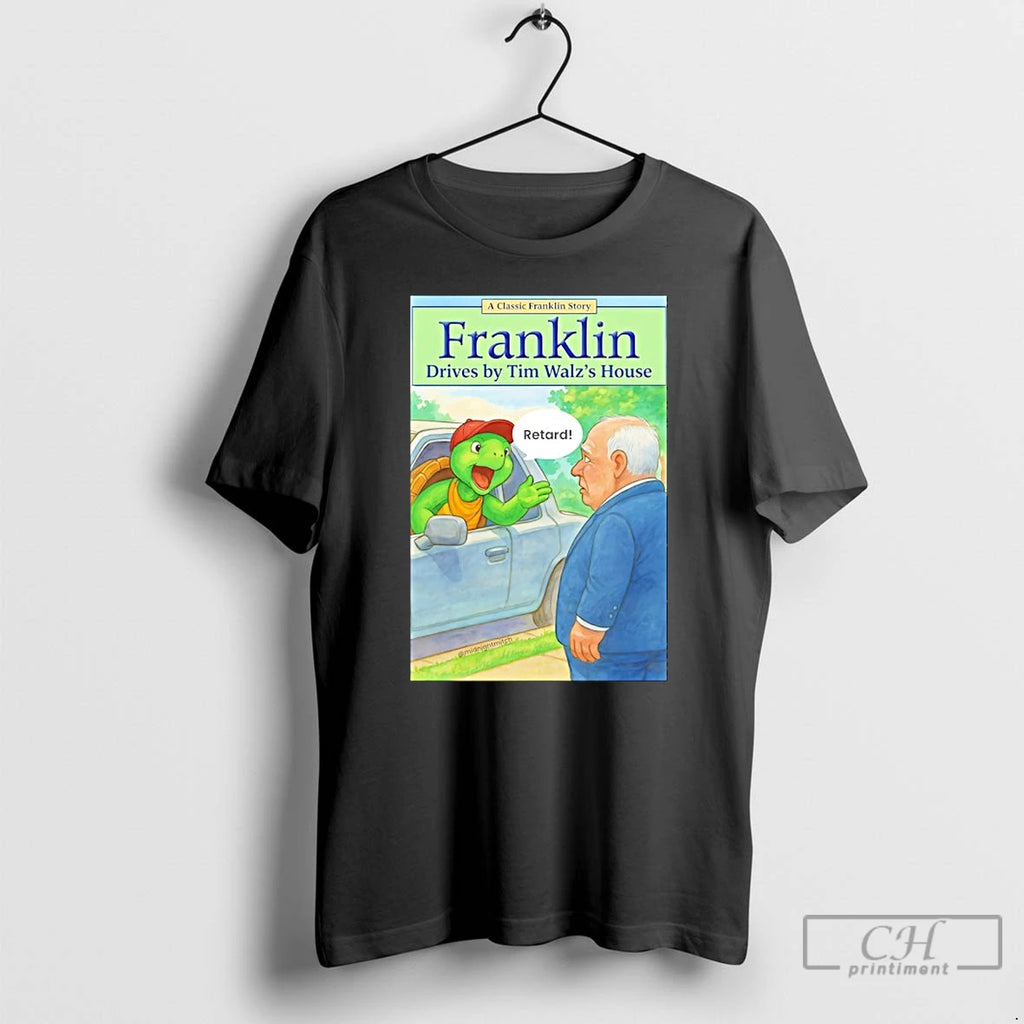 Classic Turtle Franklin Drives By Tim Walzs House Pete Hegseth Meme T-Shirts, Hoodie, Sweatshirt | TeeBloomCo.com