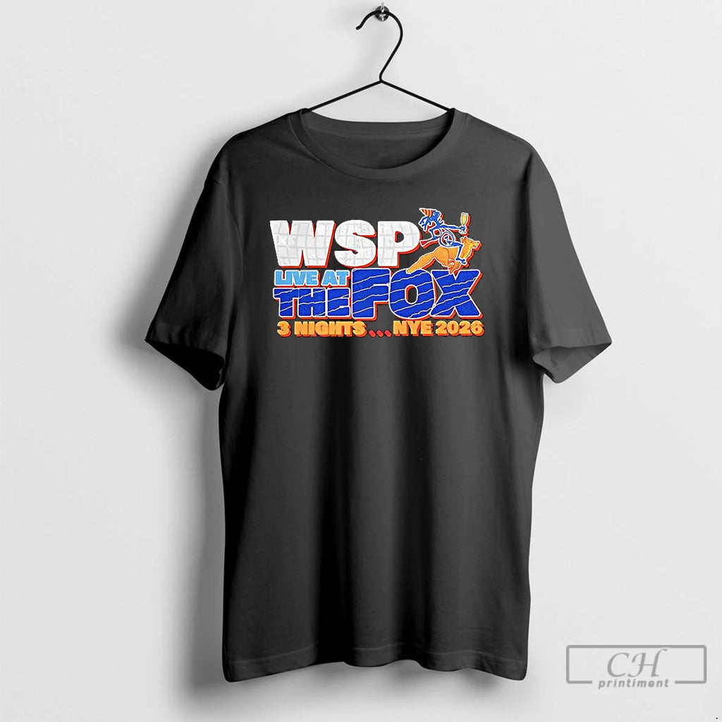 Classic Wsp Live At The Fox 3 Nights Nye 2026 T-Shirts, Hoodie, Sweatshirt | TeeBloomCo.com