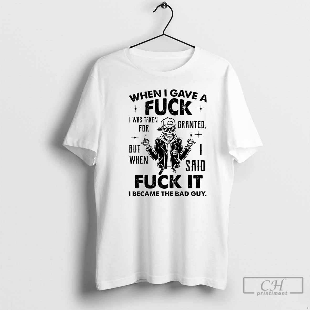 Classic When I Gave A Fuck I Was Taken For Granted So I Said Fuck T-Shirts, Hoodie, Sweatshirt | TeeBloomCo.com