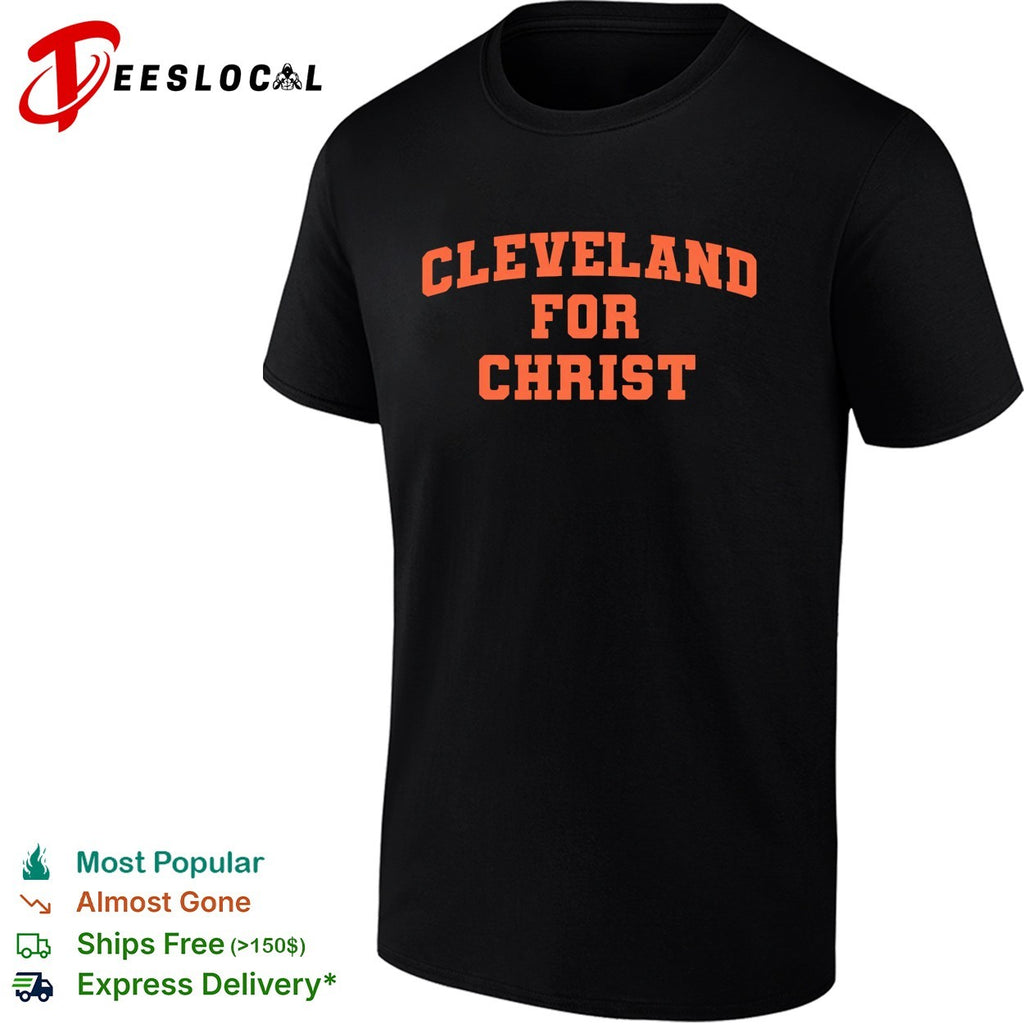Cleveland for Christ vintage shirt