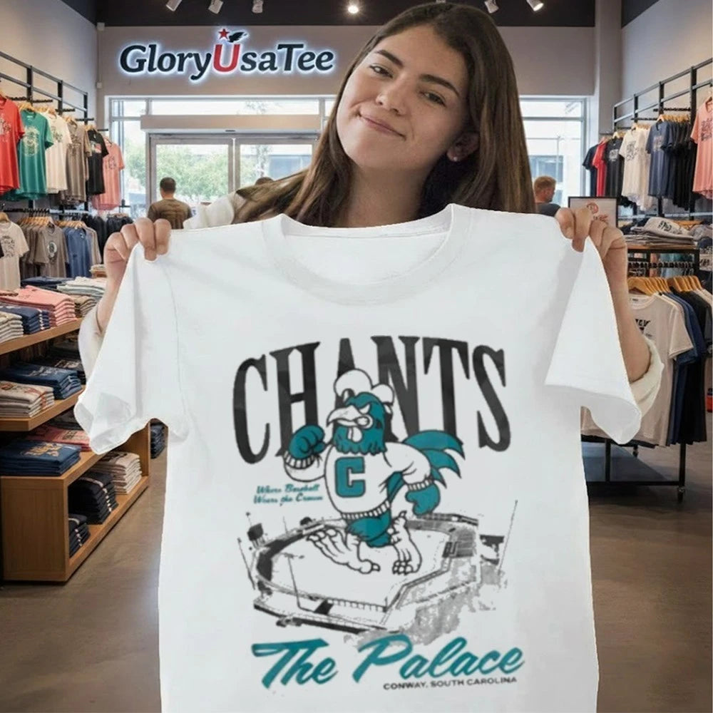 Coastal Carolina Chants The Palace Shirt