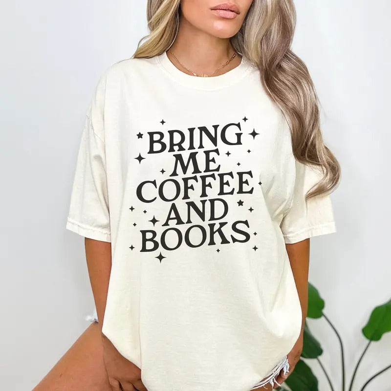 Coffee Books Tee - I Love Books Coffee Tshirt Books Tshirt  T-shirt, sweater and Hoodie Sweatshirt | TeeBloomCo.com