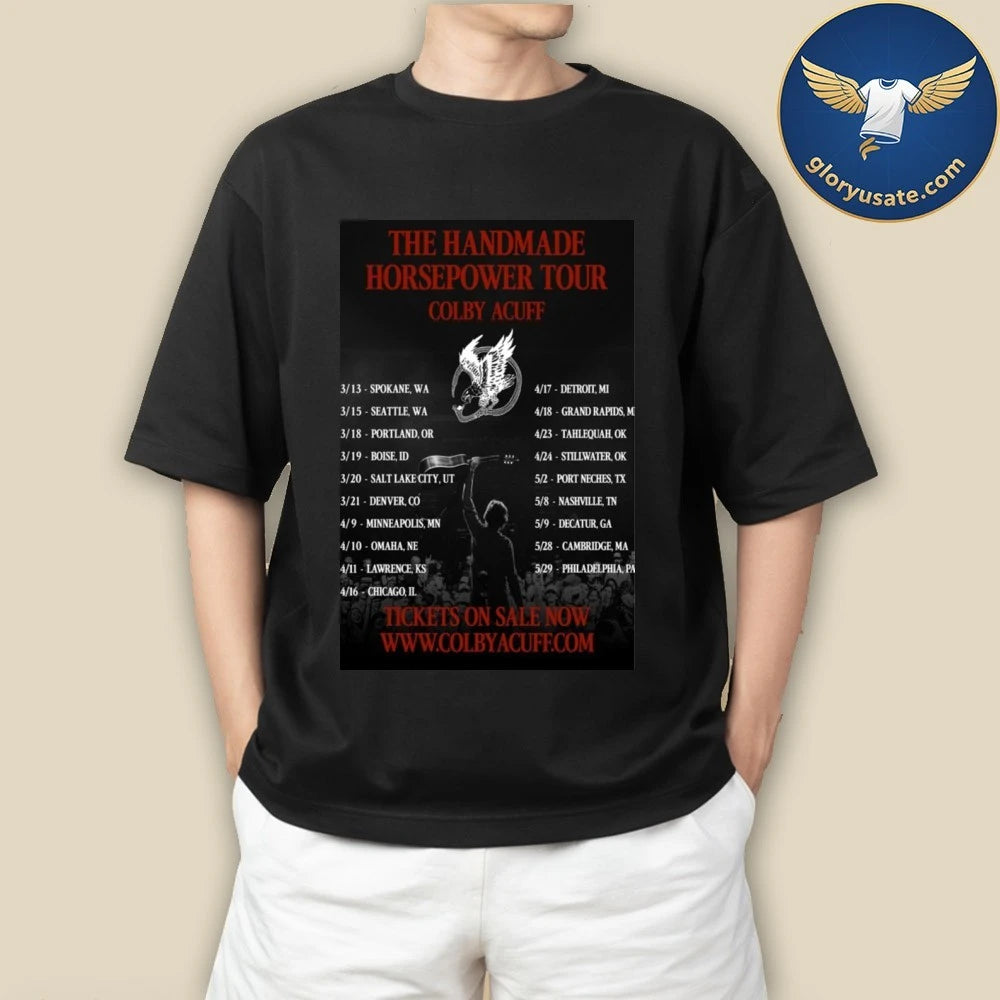 Colby Acuff Handmade Horsepower Tour 2026 Poster Shirt