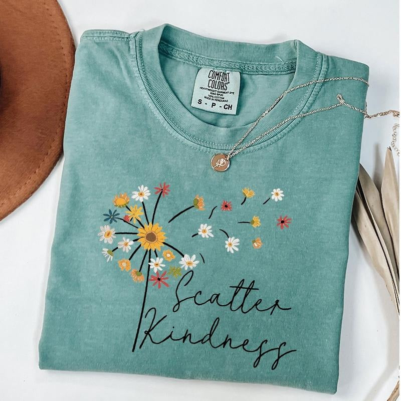 Comfort Colors Be Kind T-Shirt, Scatter Kindness Shirt, Inspirational Tees, Dandelion Shirt, Floral Women Gift Hoodie,...