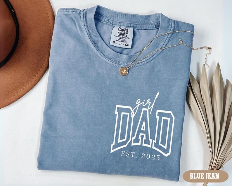 Comfort Colors Custom Dad Est Year Shirt, Fathers Day Gift