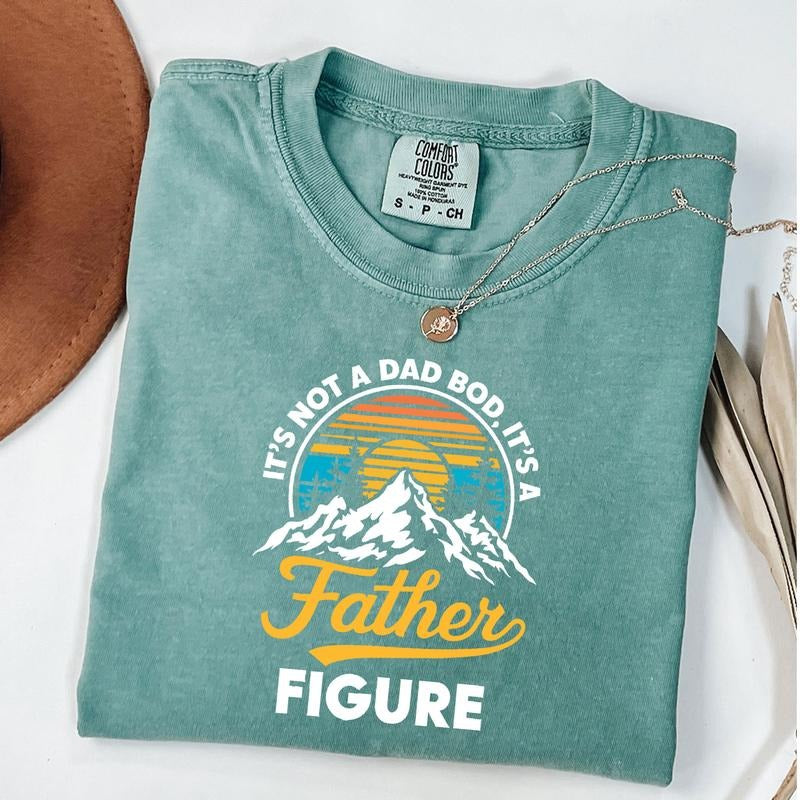 Comfort Colors It's Not A Dad Bod It's A Father Figure Retro Fathers Day T-Shirt Hoodie, Sweatshirt | TeeBloomCo.com