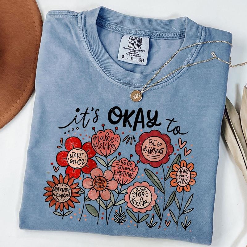 Comfort Colors It's Okay to Boho Floral Shirt, Motivational T-shirt, Inspirational Tee, Kindness Shirt, Mental Health...