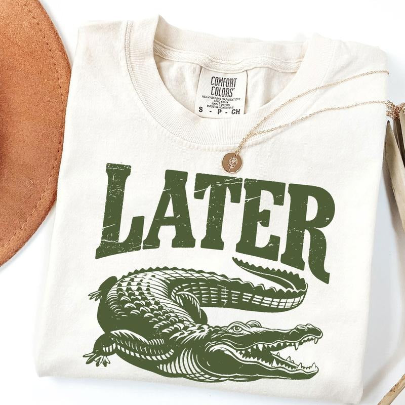Comfort Colors Later Gator Vintage 90s T-Shirt, Retro Style Shirt, Funny Graphic Alligator Tee, Gift For Him Or Her,...