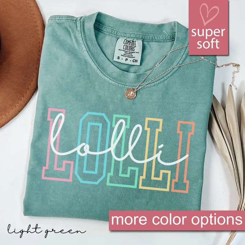 Comfort Colors Lolli Shirt, Cute Lolli Shirt, Gift for Lolli, Grandma Gift Hoodie, Sweatshirt | TeeBloomCo.com