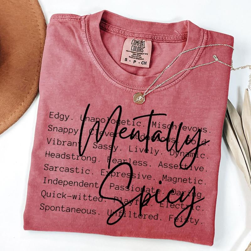 Comfort Colors Mentally Spicy words Shirt, Funny mental health T-Shirt, Sarcastic Tee Hoodie, Sweatshirt | TeeBloomCo.com
