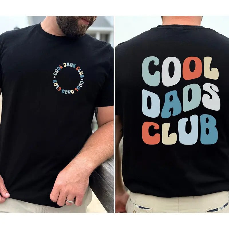 Cool Dads Club T-Shirt, Dad T-Shirt, Father's Day Gifts, Father's Day T-Shirt, Dad Gifts From Daughter, Dad Birthday...