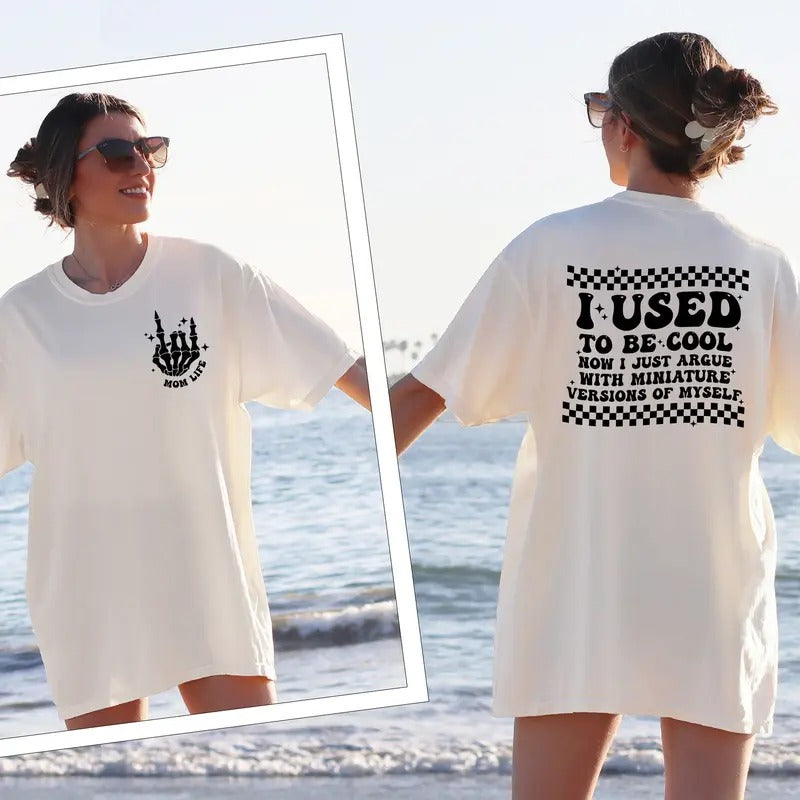 Cool Moms Club Shirt, I Used To Be Cool Shirt, Mom Life Shirt, Funny Quotes Skeleton Hands Shirts, With Sayings Sassy...