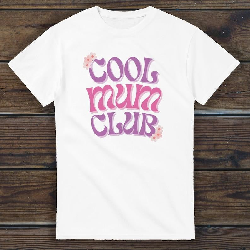 Cool Mum Club T-shirt | Perfect Gift for Moms Hoodie, Sweatshirt | TeeBloomCo.com