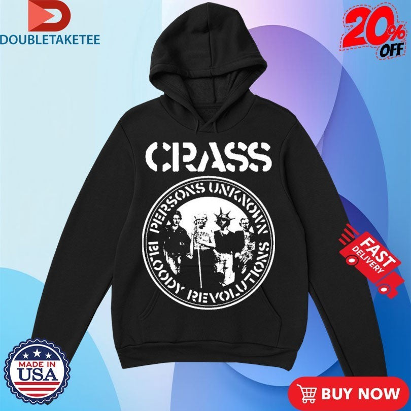 Crass Persons Unknown Bloody Revolutions Shirts
