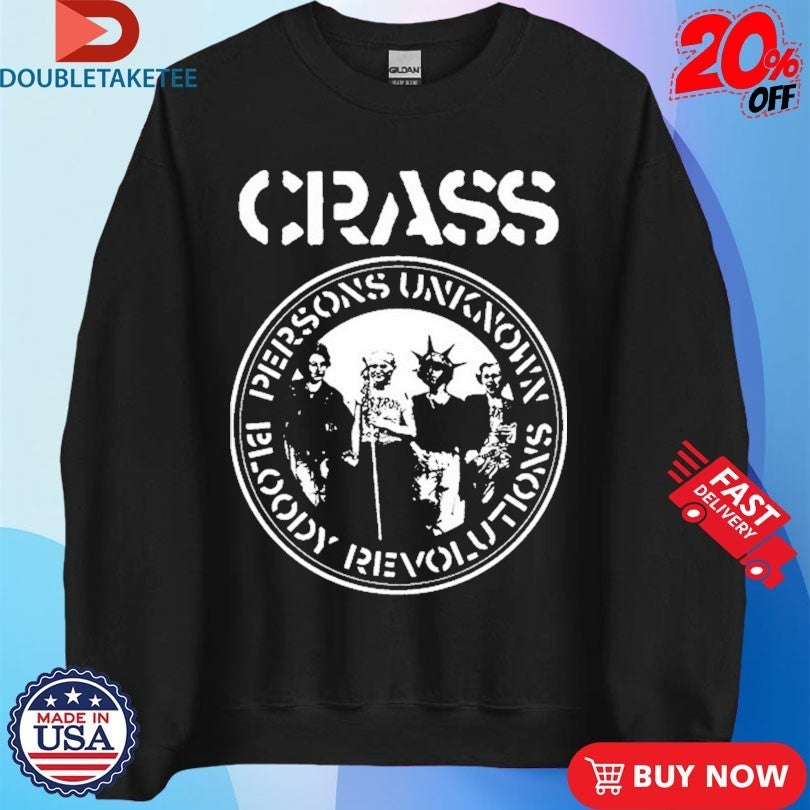 Crass Persons Unknown Bloody Revolutions Shirts