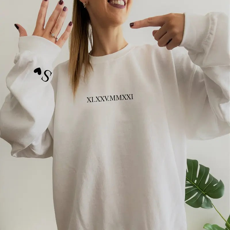 Custom Roman Numerals Sweatshirt, Valentines Date Sweatshirt,Couples Valentines Sweatshirt, Anniversary Gift to Her Him...