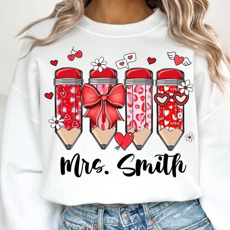Custom Teacher Valentine Coquette Pencil Sweatshirt, Teacher Valentine Pencil Shirt, Teacher Gift Hoodie | TeeBloomCo.com
