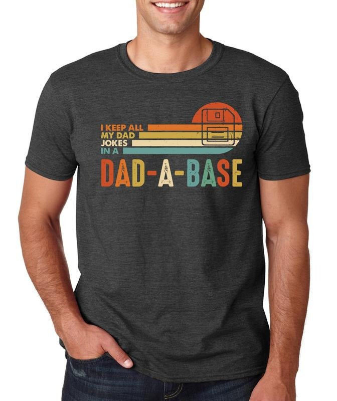 Dad A Base Shirt Fathers Day Shirt Dad Jokes Shirt Daddy Shirt Father's Day I Keep All My Dad Jokes In Dad A Base Shirt...