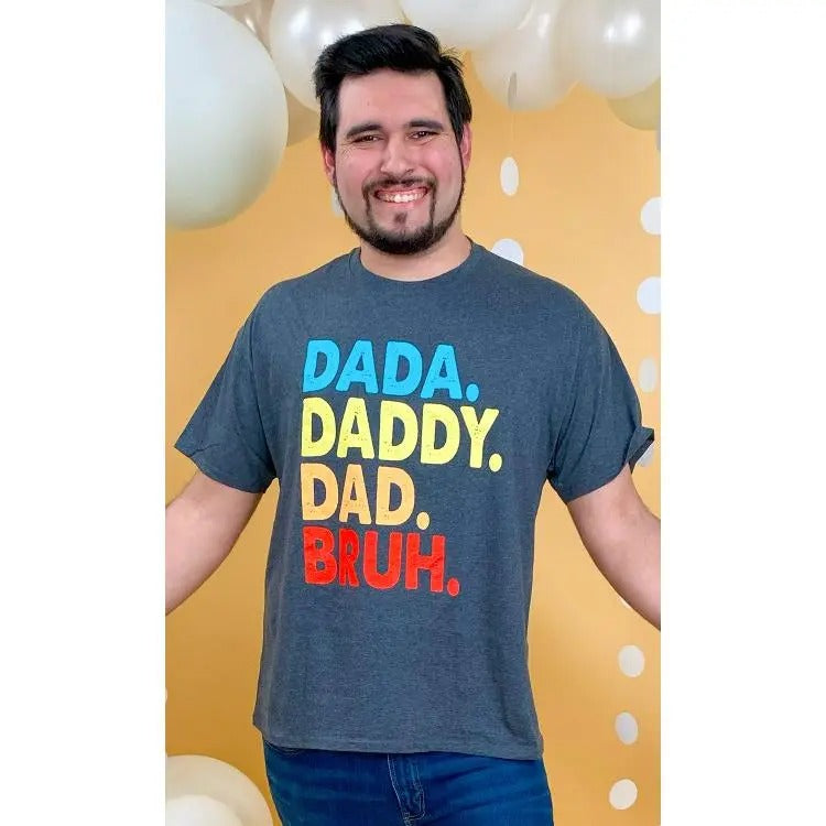 Dada Daddy Dad Bruh Graphic T-Shirt Hoodie, Sweatshirt | TeeBloomCo.com