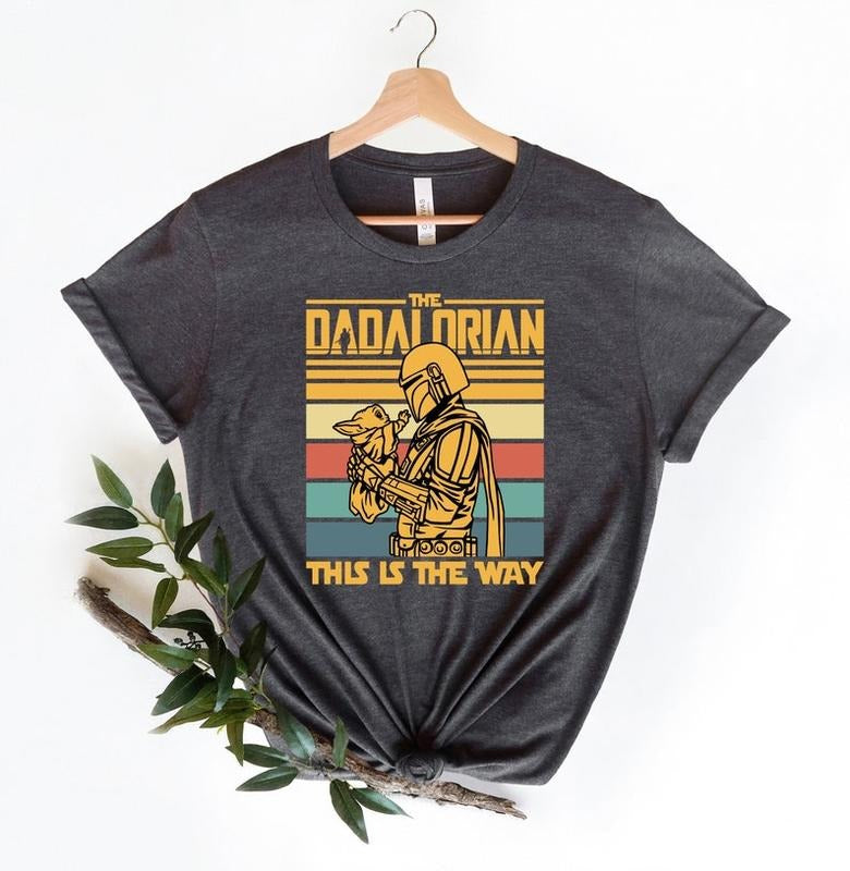 Dadalorian Shirt, Dadalorian Shirt For Dad, Father's Day Shirts, Best Dad Ever Shirt, Gift for Dad, Daddy T Shirt, I Love...