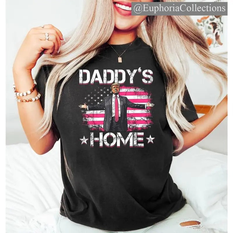 Daddy's Home White House #Trump 2024 Shirt, Cotton Fabric Tshirt, Printed Women's Top, Casual Womenswear Oversized ,...