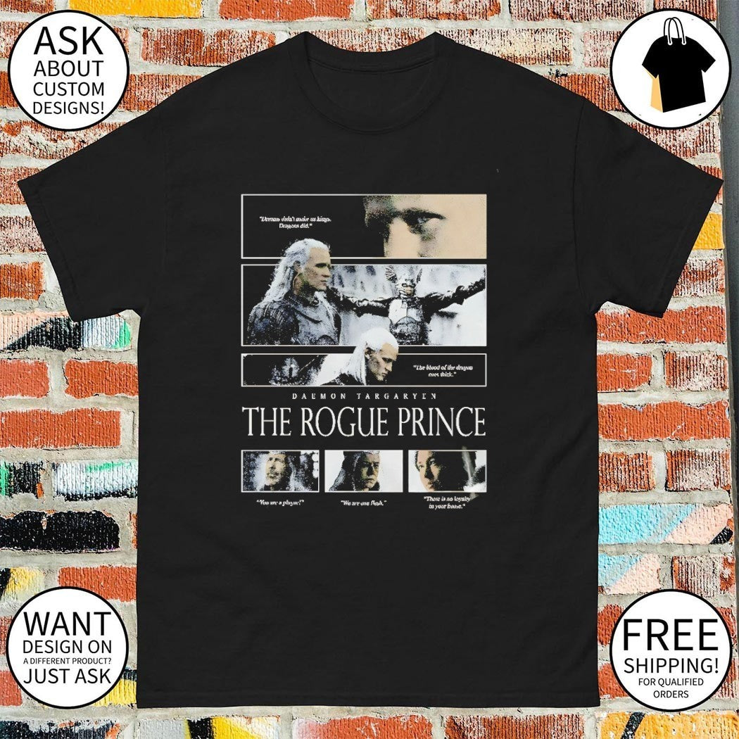 Daemon Targaryen The Rogue Prince House of The Dragon vintage shirt